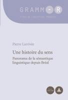 Larrivee Pierre Larrivee - Une histoire du sens, Häftad