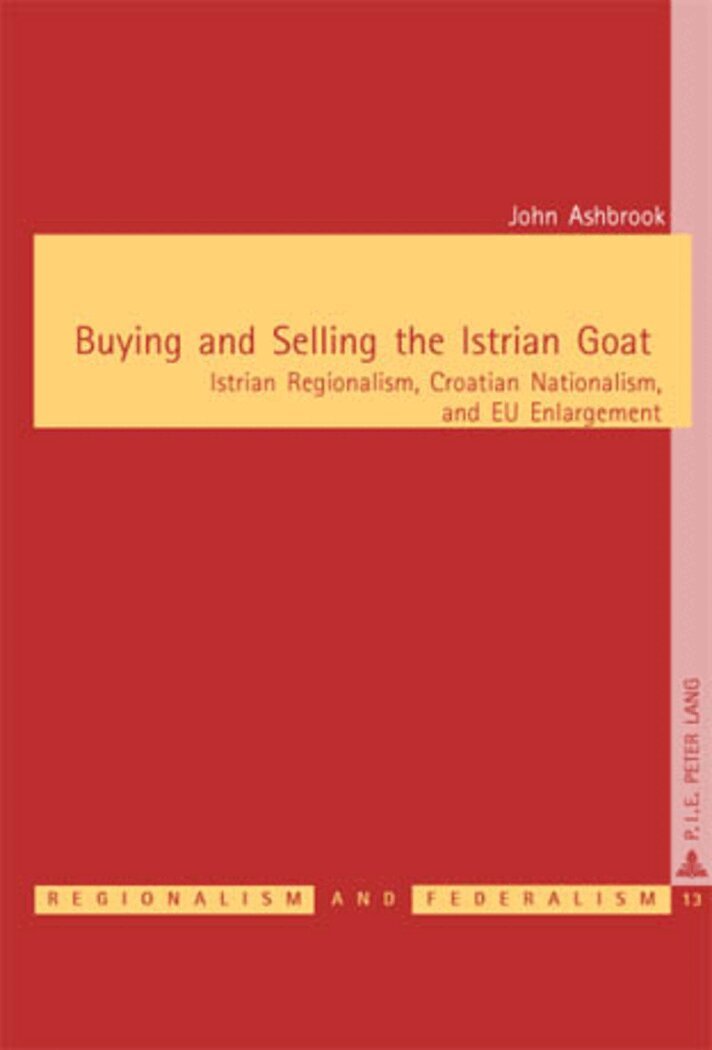 John Ashbrook, Michael Keating - Buying and Selling the Istrian Goat, Häftad. Tillgänglighet: Lägg i varukorg