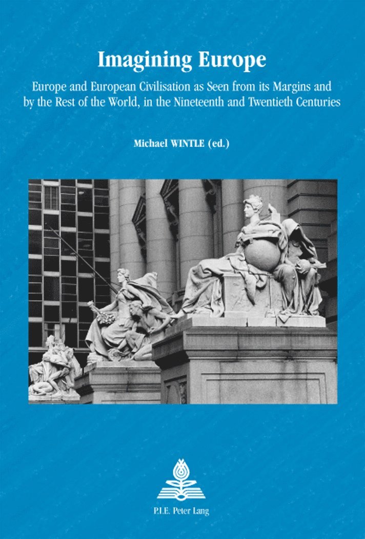 Michael Wintle - Imagining Europe, Häftad