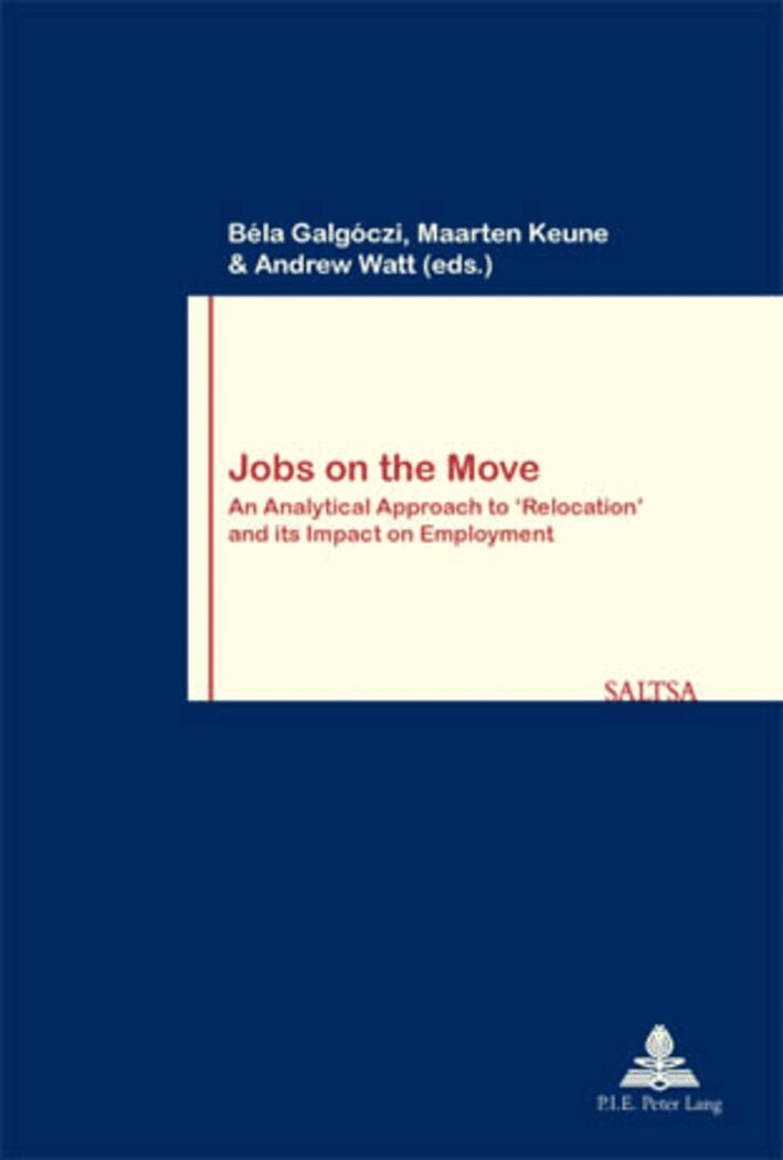 Galgoczi-B, Béla Galgóczi, Maarten Keune, Andrew Watt - Jobs on the Move, Häftad