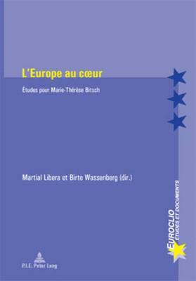 Libera-M, Birte Wassenberg, Martial Libera - L'Europe au coeur, Häftad