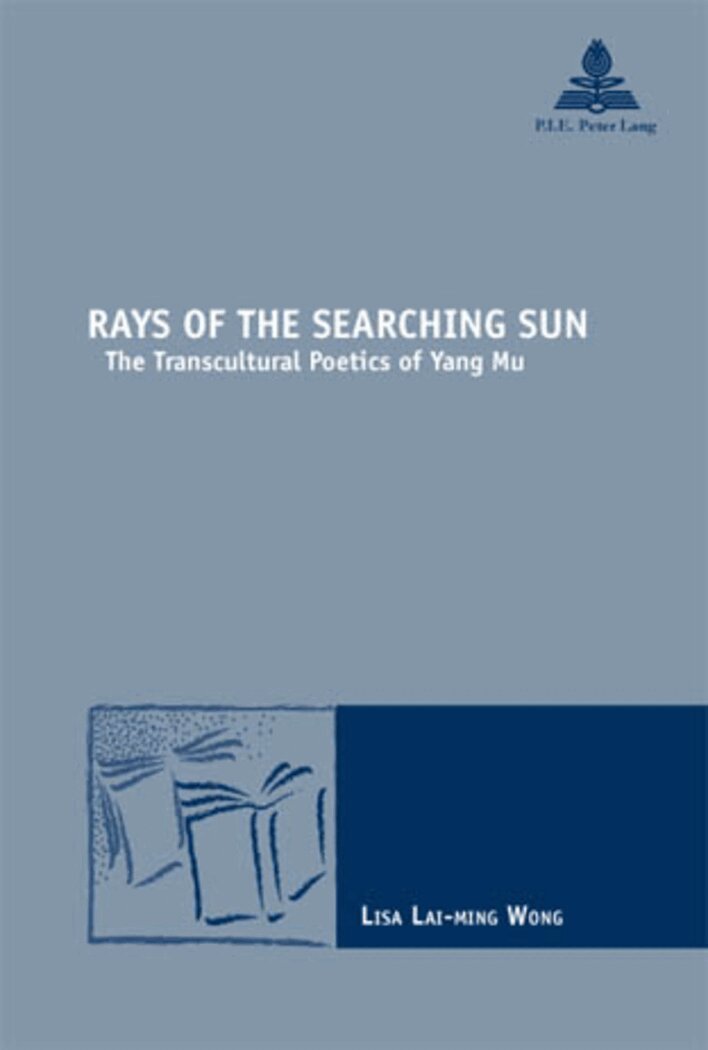 Lisa Lai-ming Wong - Rays of the Searching Sun, Häftad