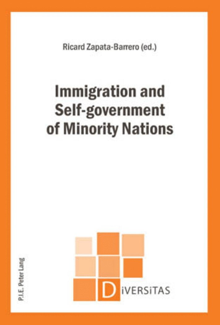 Zapata-Barrero-R, Ricard Zapata-Barrero - Immigration and Self-government of Minority Nations, Häftad