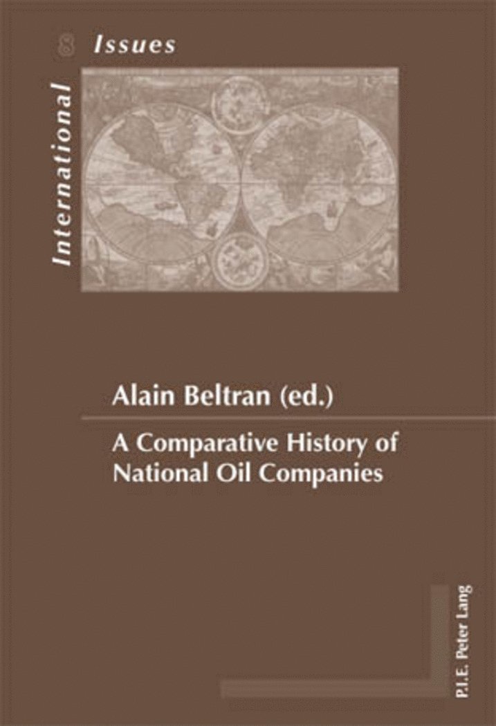 Beltran-A, Alain Beltran - Comparative History of National Oil Companies, Häftad