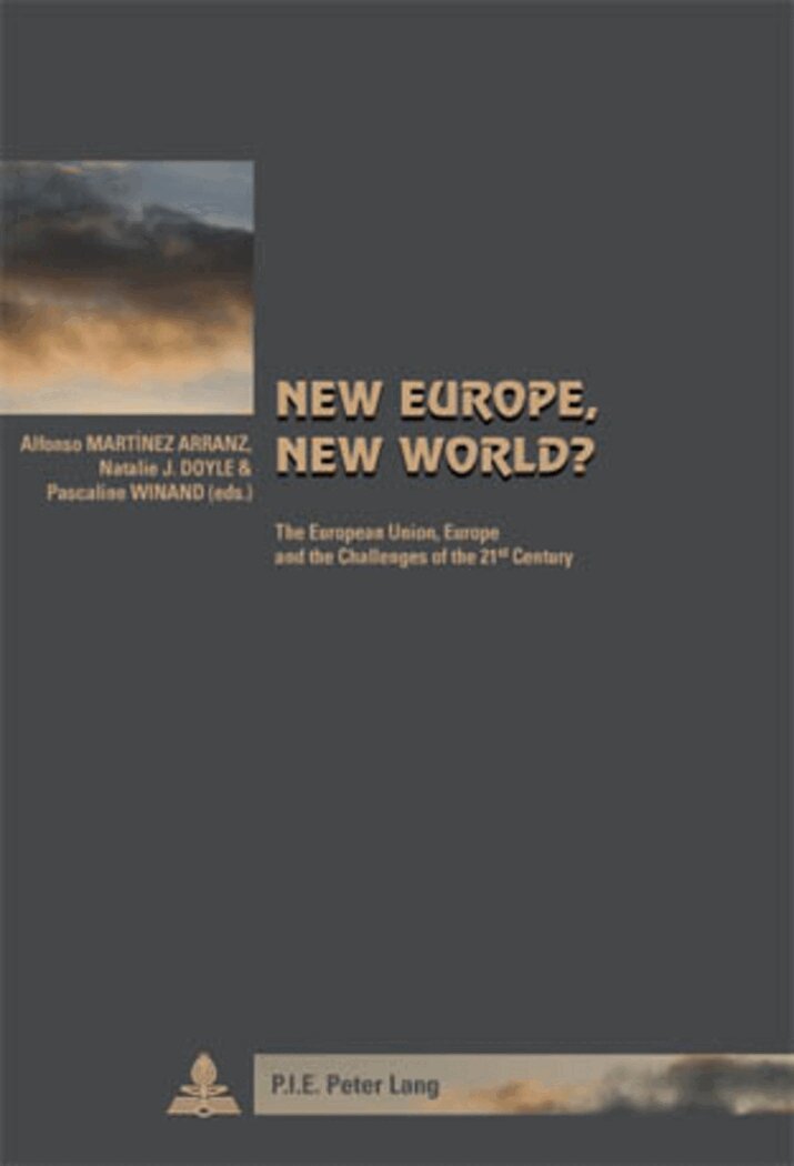 Alfonso Martínez Arranz, Natalie J. Doyle, Pascaline Winand - New Europe, New World?, Häftad
