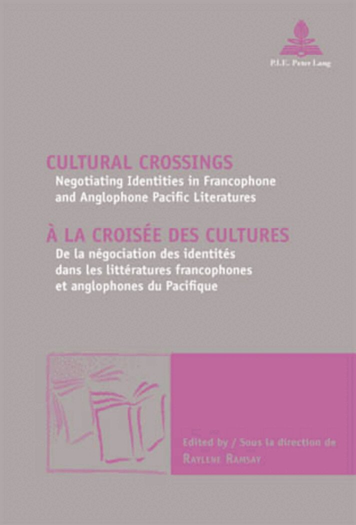 Ramsay-R, Raylene Ramsay - Cultural Crossings / À la croisée des cultures, Häftad