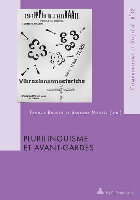 Bruera-F, Franca Bruera, Barbara Meazzi - Plurilinguisme et Avant-Gardes, Häftad