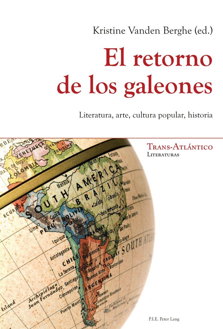 Kristine Vanden Berghe, Kristine Vanden Berghe - El retorno de los galeones, Häftad. Tillgänglighet: Lägg i varukorg