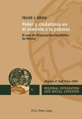 Hevia-F - Poder y ciudadanía en el combate a la pobreza, Häftad
