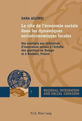 Ailenei-O - rôle de l'économie sociale dans les dynamiques socioéconomiques locales, Häftad