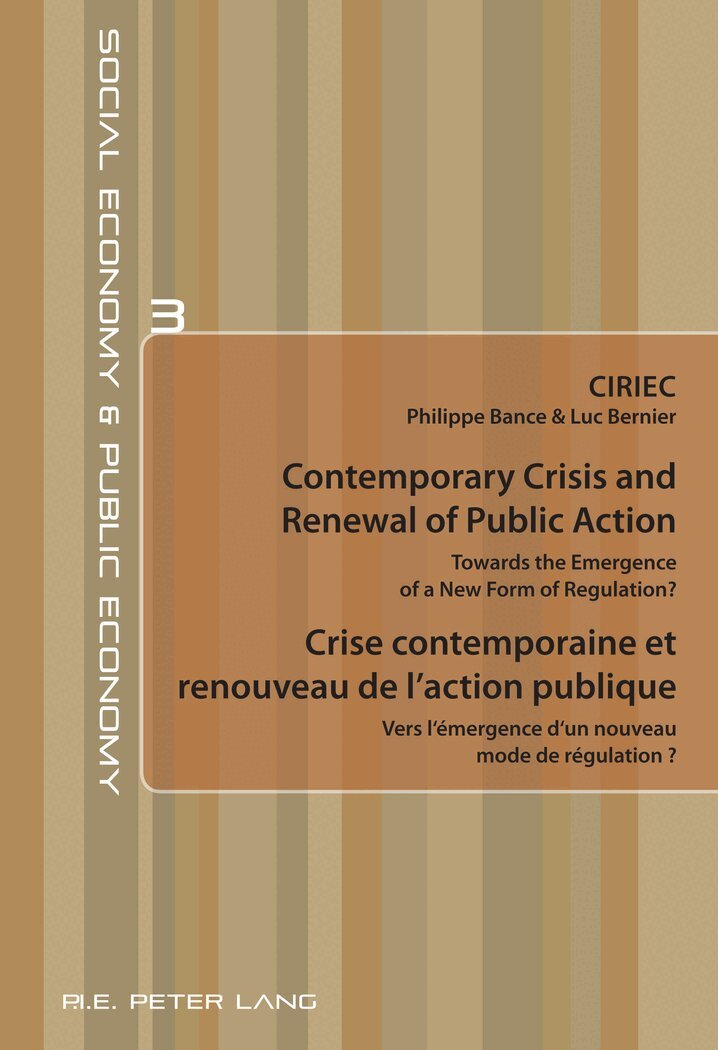 Ciriec, CIRIEC - Contemporary Crisis and Renewal of Public Action / Crise contemporaine et renouveau de l’action publique, Häftad. Tillgänglighet: Lägg i varukorg