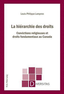 Louis-Philippe Lampron - hiérarchie des droits, Häftad. Tillgänglighet: Lägg i varukorg