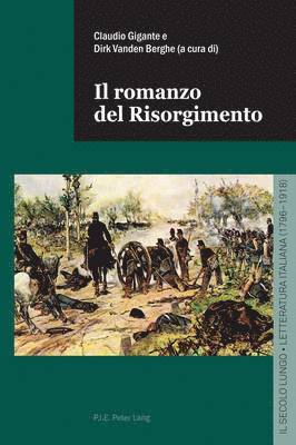 Claudio Gigante, Dirk Vanden Berghe - Il Romanzo del Risorgimento, Häftad