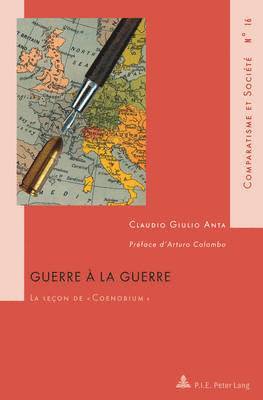 Claudio G Anta - Guerre à la guerre, Häftad