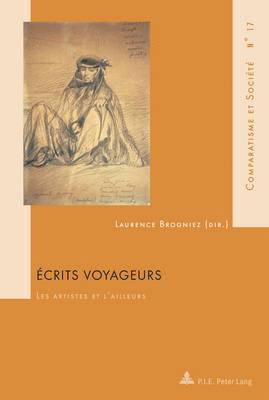 Brogniez-L, Laurence Brogniez - Ecrits Voyageurs, Häftad