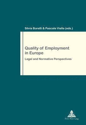 Borelli-S, Silvia Borelli, Pascale Vielle - Quality of Employment in Europe, Häftad
