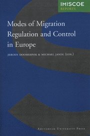Modes of Migration Regulation and Control in Europe