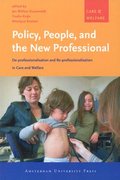 Policy, People, and the New Professional