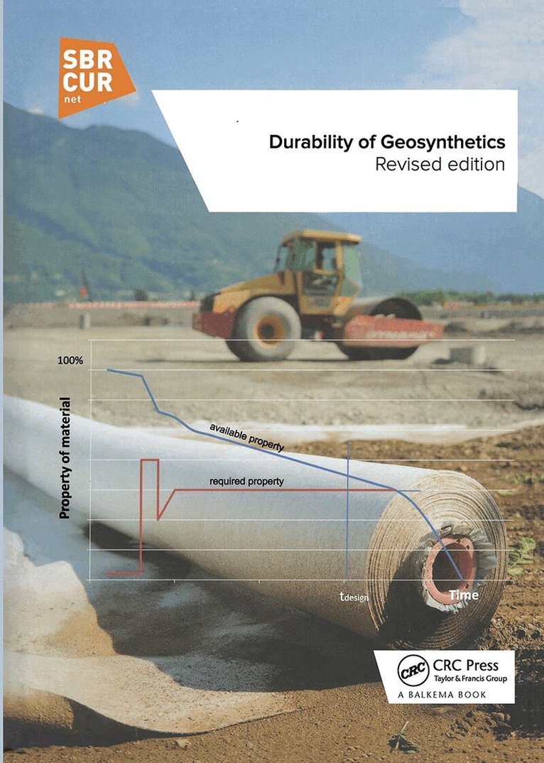 John H. Greenwood, Hartmut F. Schroeder, Wim Voskamp - Durability of Geosynthetics, Second Edition, Inbunden