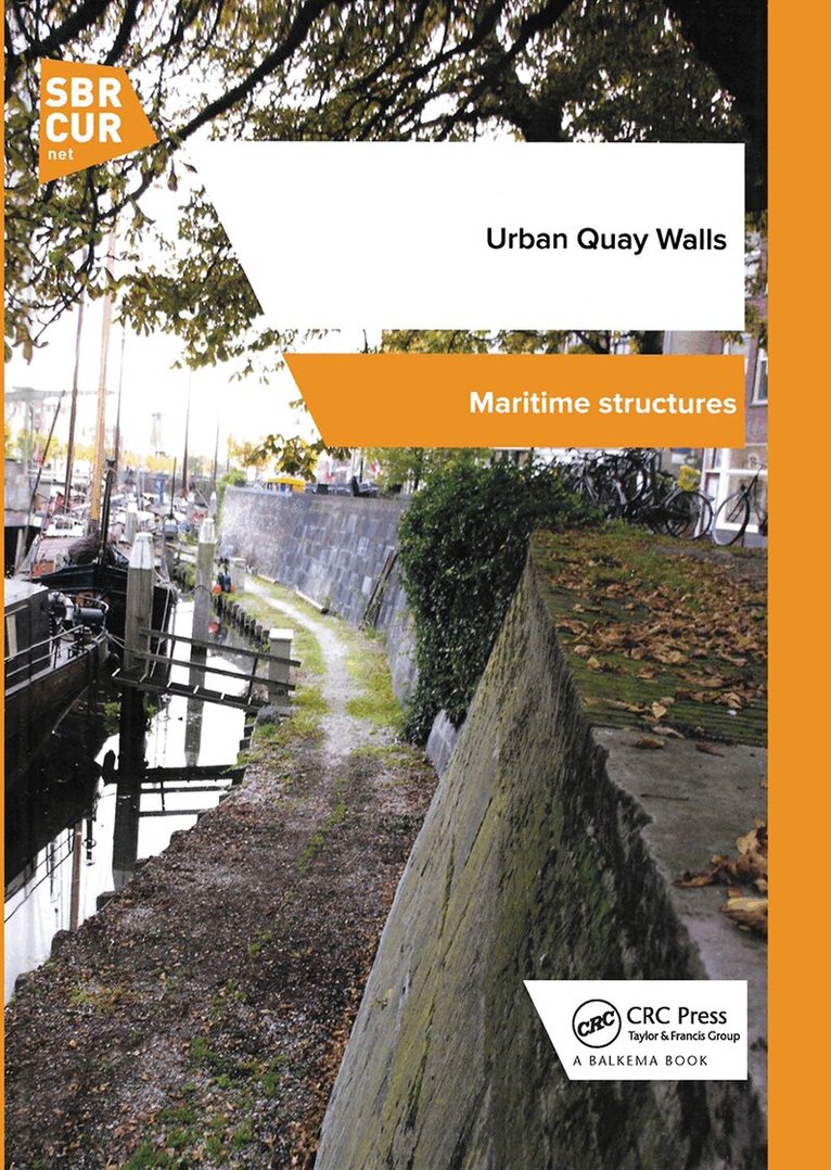 A. Roubos, D. Grotegoed - Urban Quay Walls, Inbunden