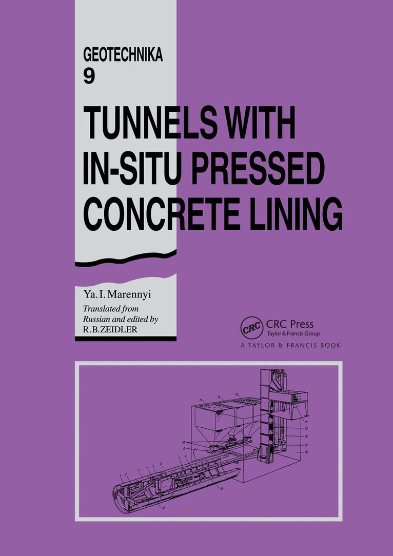 Ya I. Marennyi - Tunnels with In-situ Pressed Concrete Lining, Inbunden