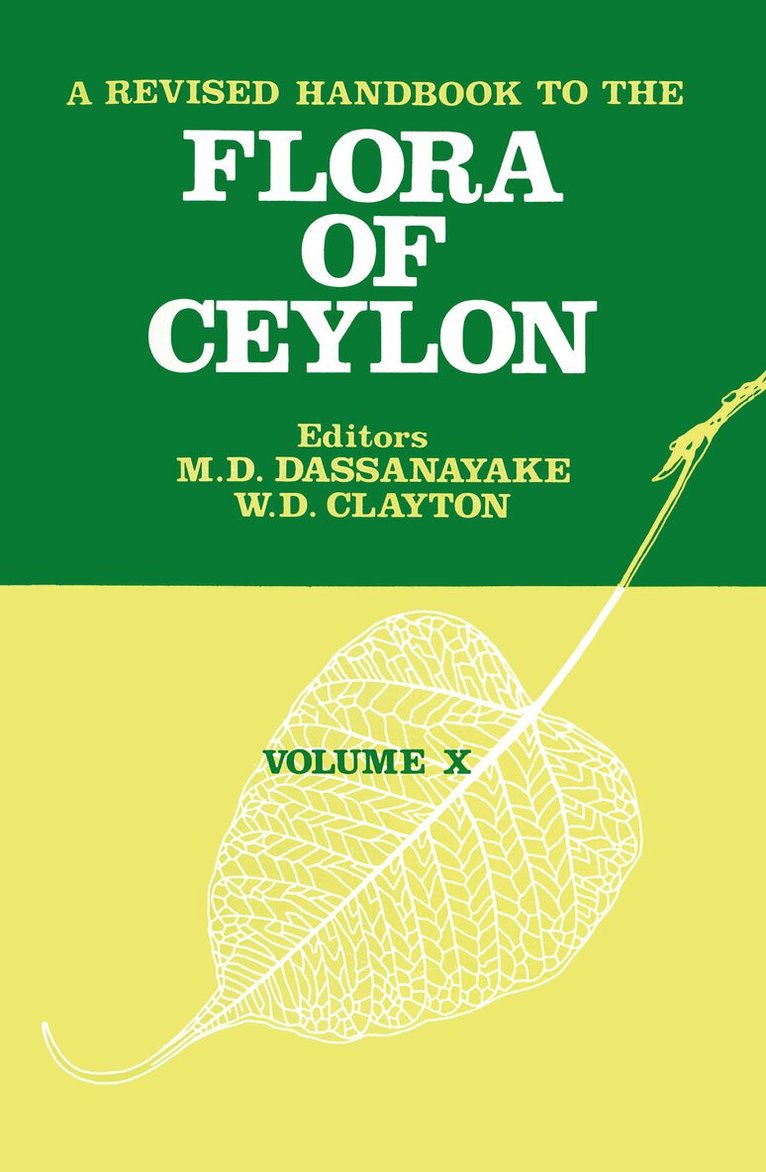 M. D. Dassanayake, M.D. Dassanayake - Revised Handbook to the Flora of Ceylon - Volume 10, Inbunden