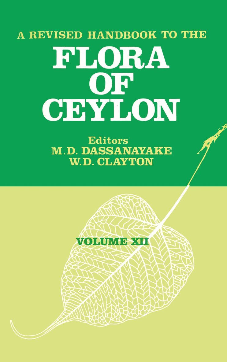 M. D. Dassanayake - Revised Handbook to the Flora of Ceylon - Volume 12, Inbunden