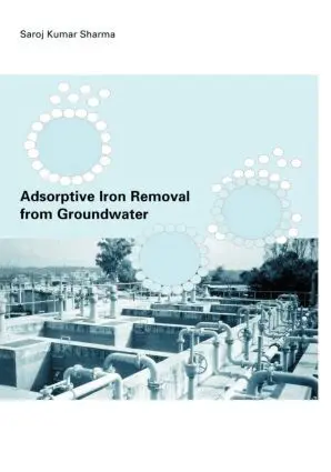 Sharoz Kumar Sharma - Adsorptive Iron Removal from Groundwater, Inbunden. Tillgänglighet: Lägg i varukorg