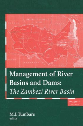 M.J. Tumbare - Management of River Basins and Dams, Inbunden. Tillgänglighet: Lägg i varukorg