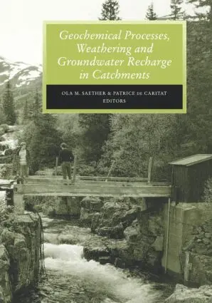 O.M. Saether, P. de Caritat - Geochemical Processes, Weathering and Groundwater Recharge in Catchments, Inbunden. Tillgänglighet: Lägg i varukorg
