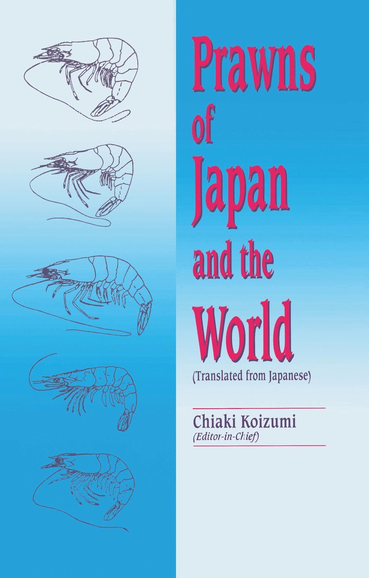 Lindsay G. Ross - Prawns of Japan and the World, Inbunden