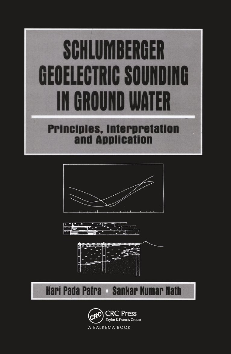 Sankar Kumar Nath, Hari Pada Patra - Schlumberger Geolectric Sounding in Ground Water, Inbunden