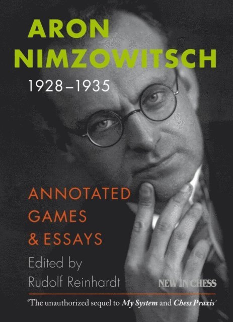 Aron Nimzowitsch, Rudolf Reinhardt - Aron Nimzowitsch 1928-1935, E-bok