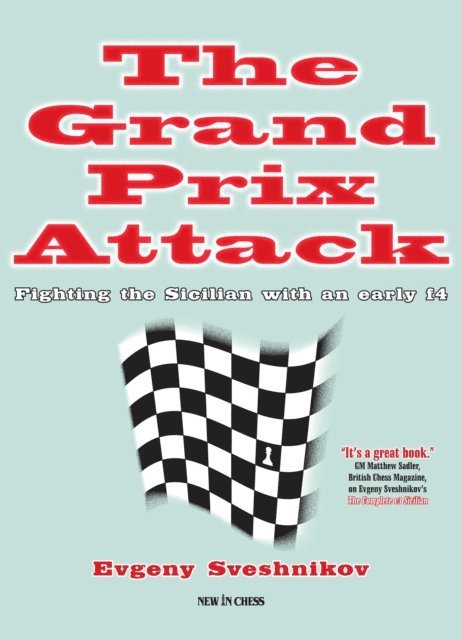 Evgeny Sveshnikov - Grand Prix Attack, E-bok