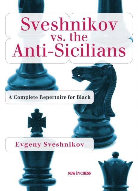Evgeny Sveshnikov - Sveshnikov vs the Anti-Sicilians, E-bok