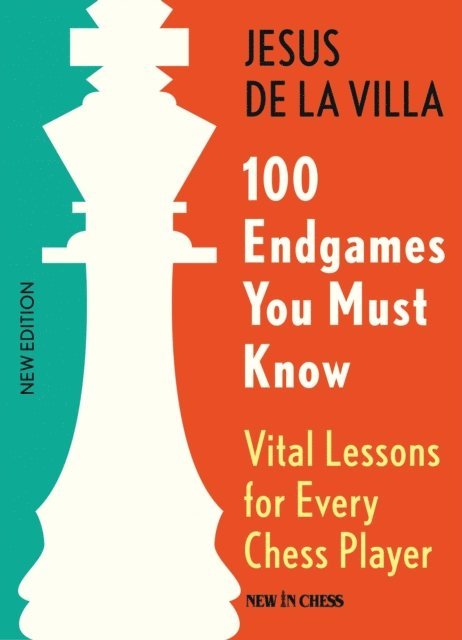 Jesus de la Villa - 100 Endgames You Must Know, E-bok