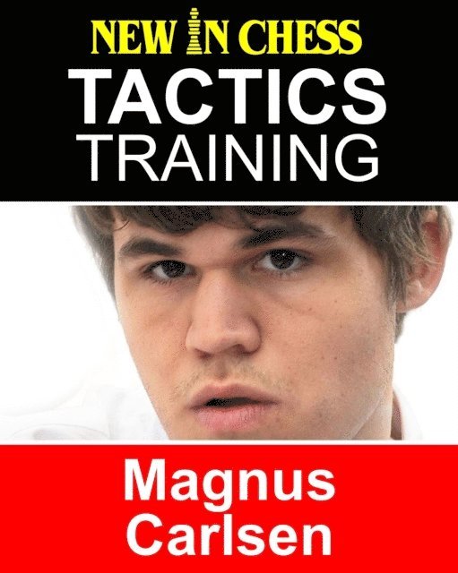 Frank Erwich - Tactics Training - Magnus Carlsen, E-bok