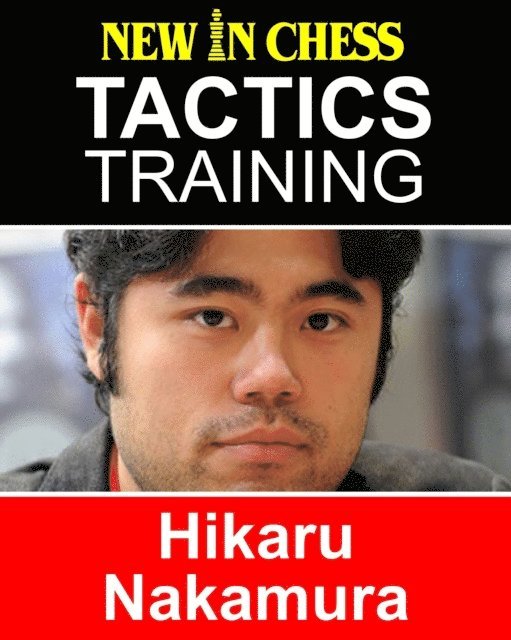 Frank Erwich - Tactics Training - Hikaru Nakamura, E-bok