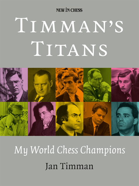 Jan Timman - Timman's Titans, E-bok