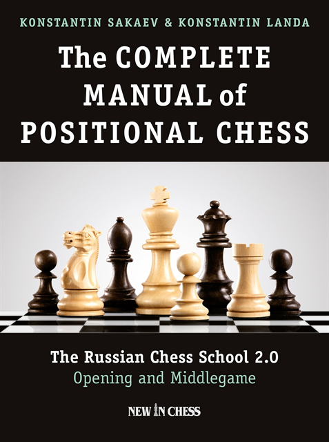 Konstantin Landa, Konstantin Sakaev - Complete Manual of Positional Chess, E-bok