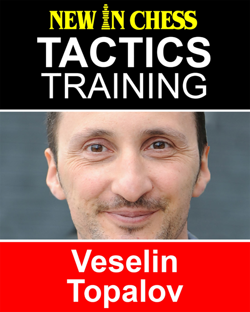 Frank Erwich - Tactics Training - Veselin Topalov, E-bok