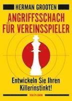 Angriffsschach für Vereinspieler