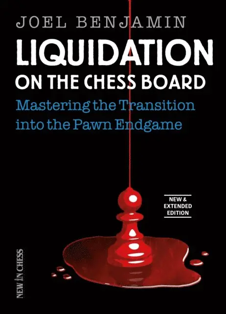 Joel Benjamin - Liquidation on the Chess Board New & Extended, E-bok. Tillgänglighet: Lägg i varukorg