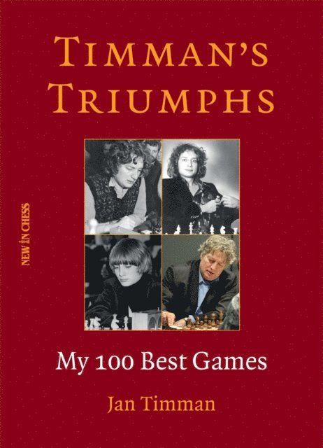 Jan Timman - Timman's Triumphs, E-bok