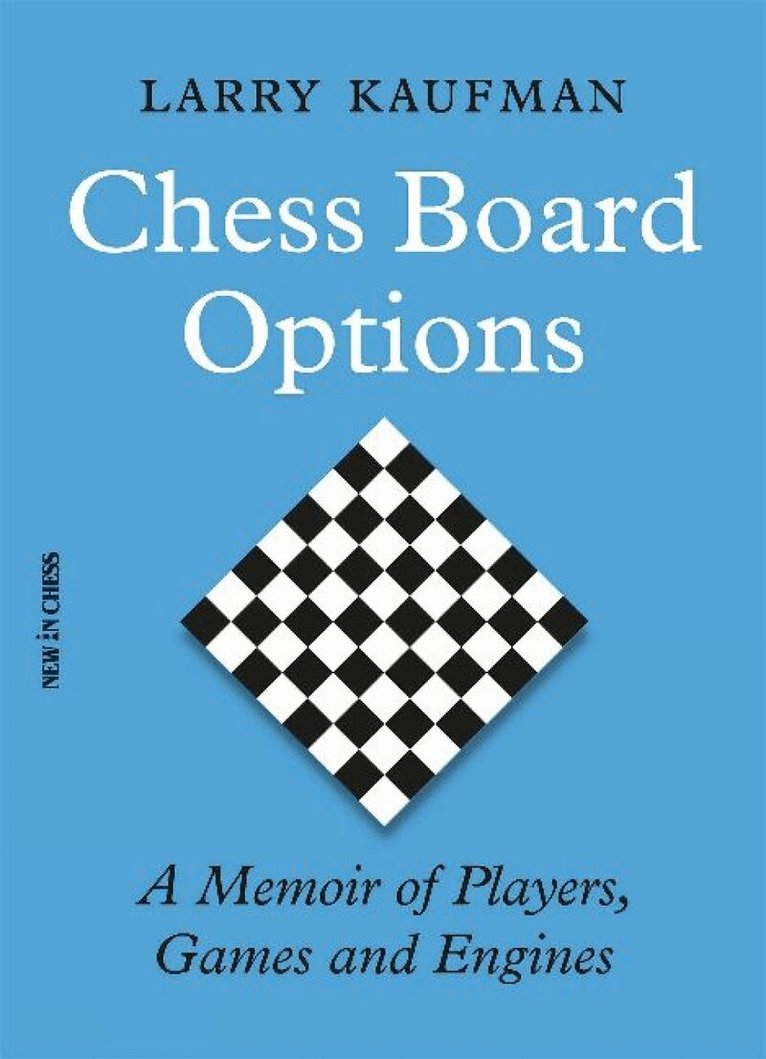 Larry Kaufman - Chess Board Options, Häftad