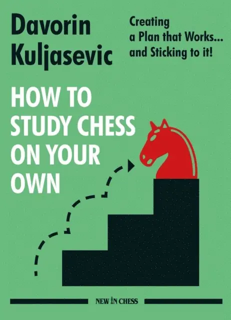Davorin Kuljasevic - How to Study Chess on Your Own, E-bok. Tillgänglighet: Lägg i varukorg