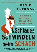 David Smerdon - Schlaues Schwindeln beim Schach, Häftad