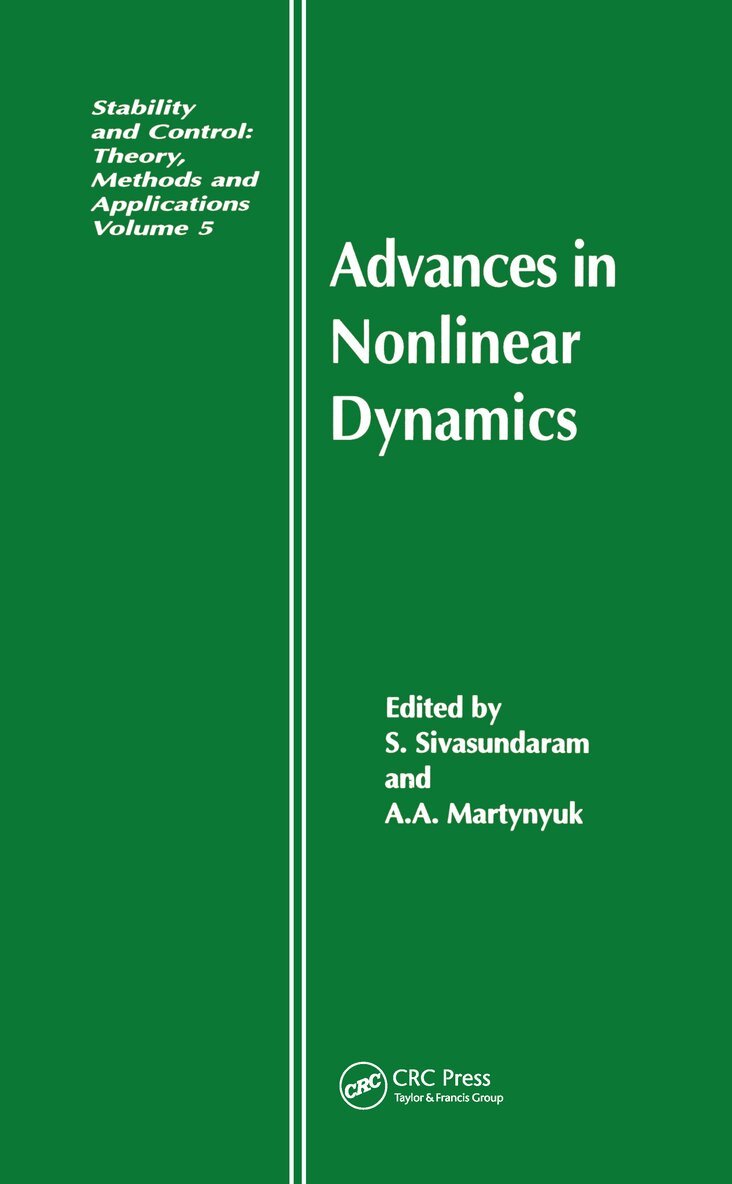USA) Sivasundaram, S. (Embry-Riddle Aeronautical University, Florida, A.A. Martynyuk, S. Sivasundaram, A.A. Martynyuk - Advances in Nonlinear Dynamics, Inbunden