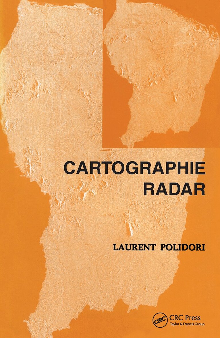 Laurent Polidori - Cartographie Radar, Inbunden
