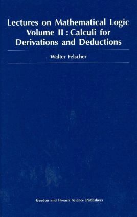 Walter Felscher - Lectures on Mathematical Logic, Volume II, Inbunden. Tillgänglighet: Lägg i varukorg